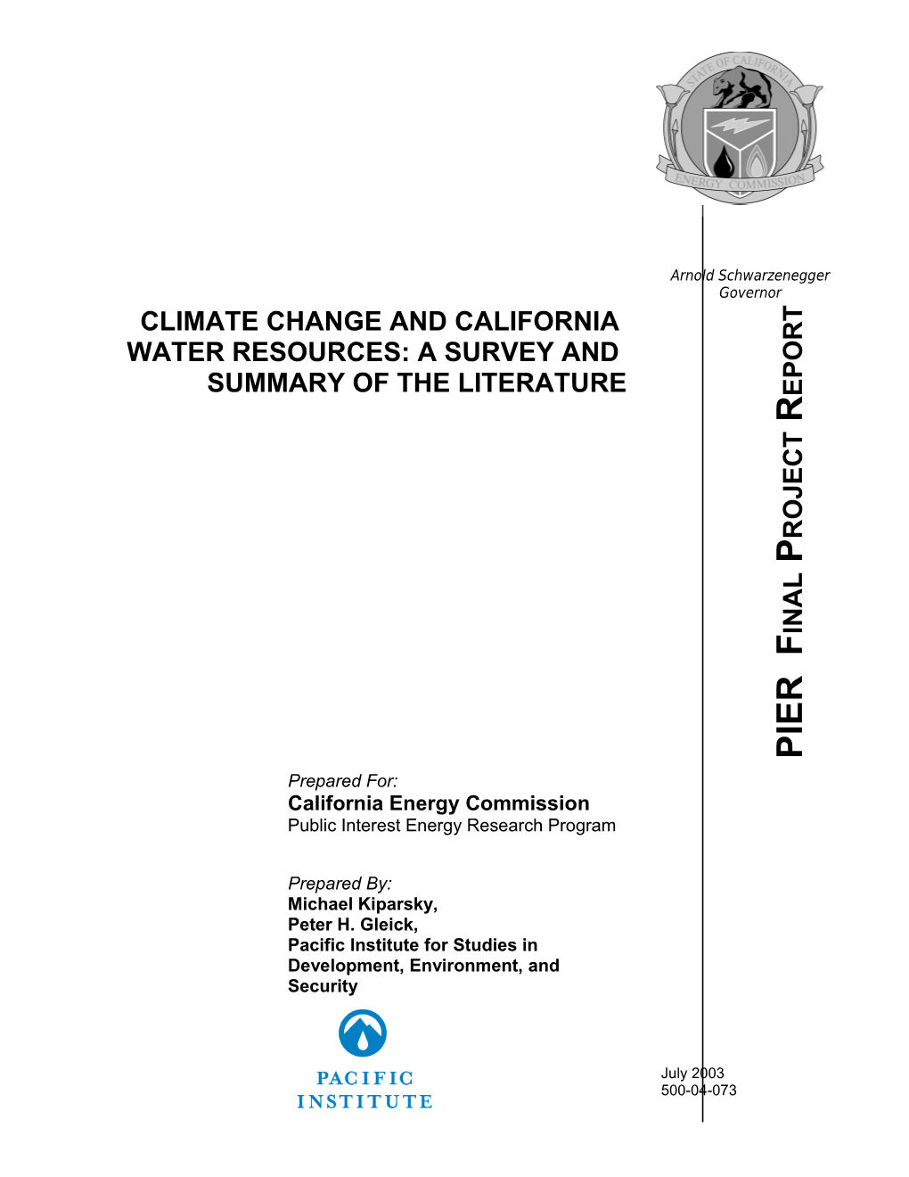 The Potential Consequences of Climate Variability and Change on the Water Resources Of