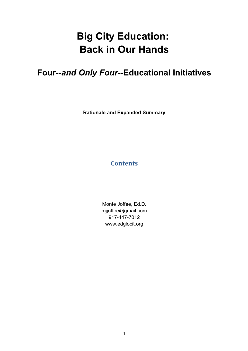 Four and Only Four Educational Initiatives