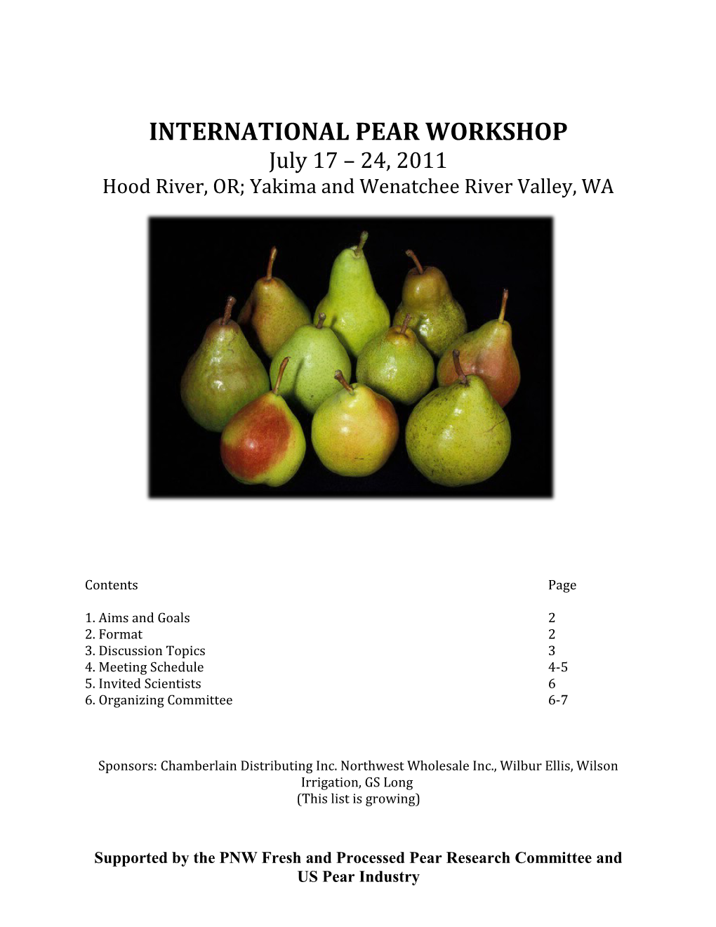 Fully Integrated International Pear Workshopjuly 17-24, 2011