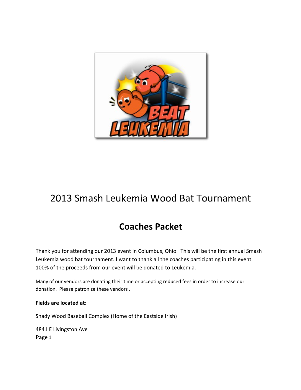 2013 Smash Leukemia Wood Bat Tournament