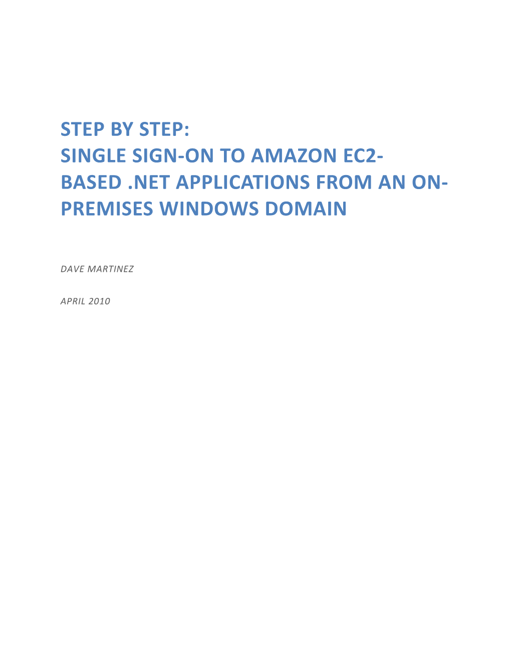 Step by Step: Single Sign-On to Amazon EC2-Based .NET Applications from an On-Premises
