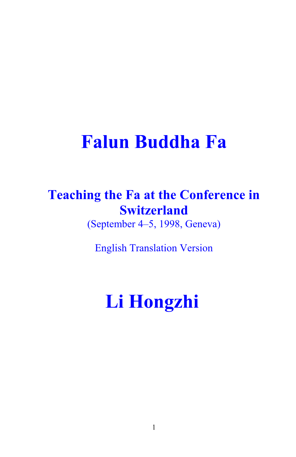 Lectures at the Fa Conference in Switzerland