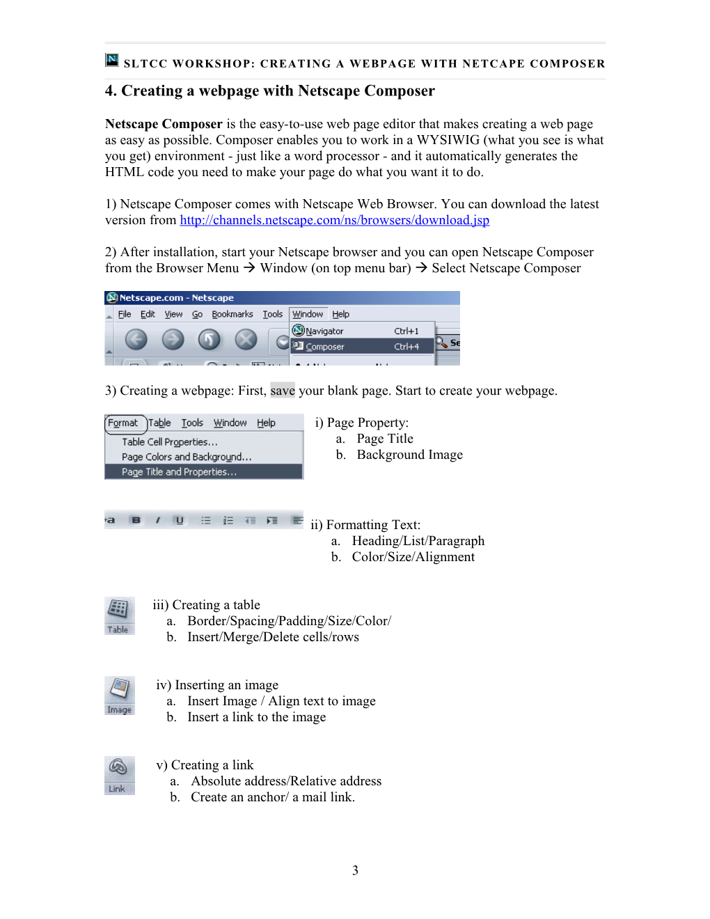 1) Commercial HTML Editors: Dreamweaver MX, Frontpage 2002