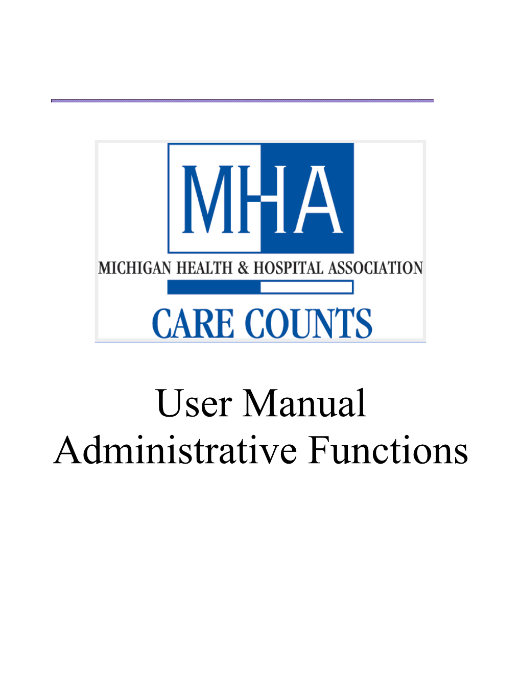 Introduction to MHA Care Counts