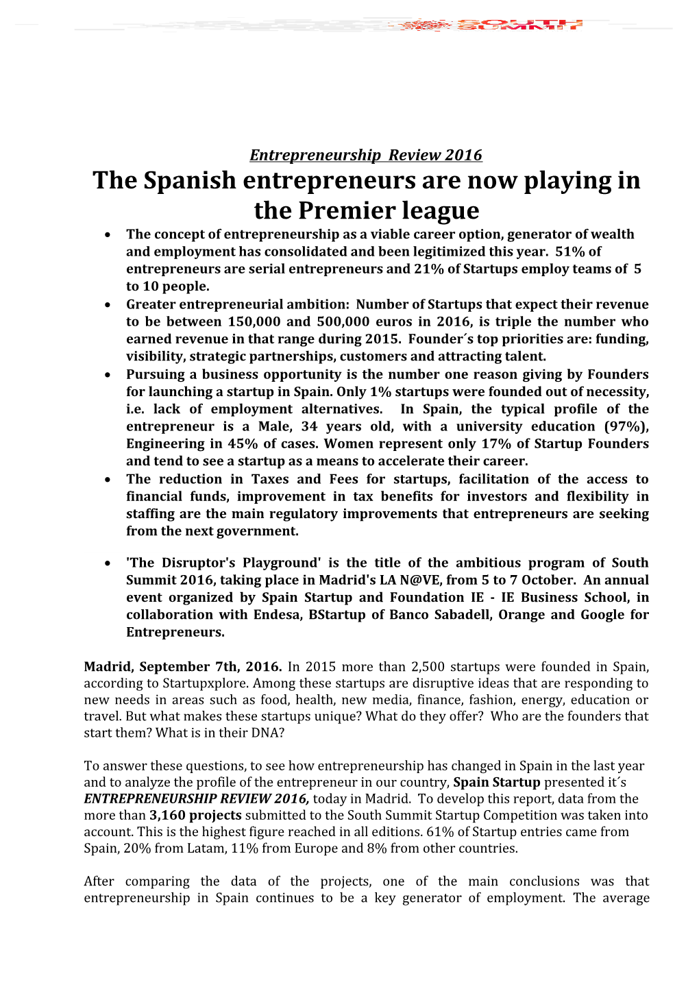 The Spanish Entrepreneurs Are Now Playing in the Premier League