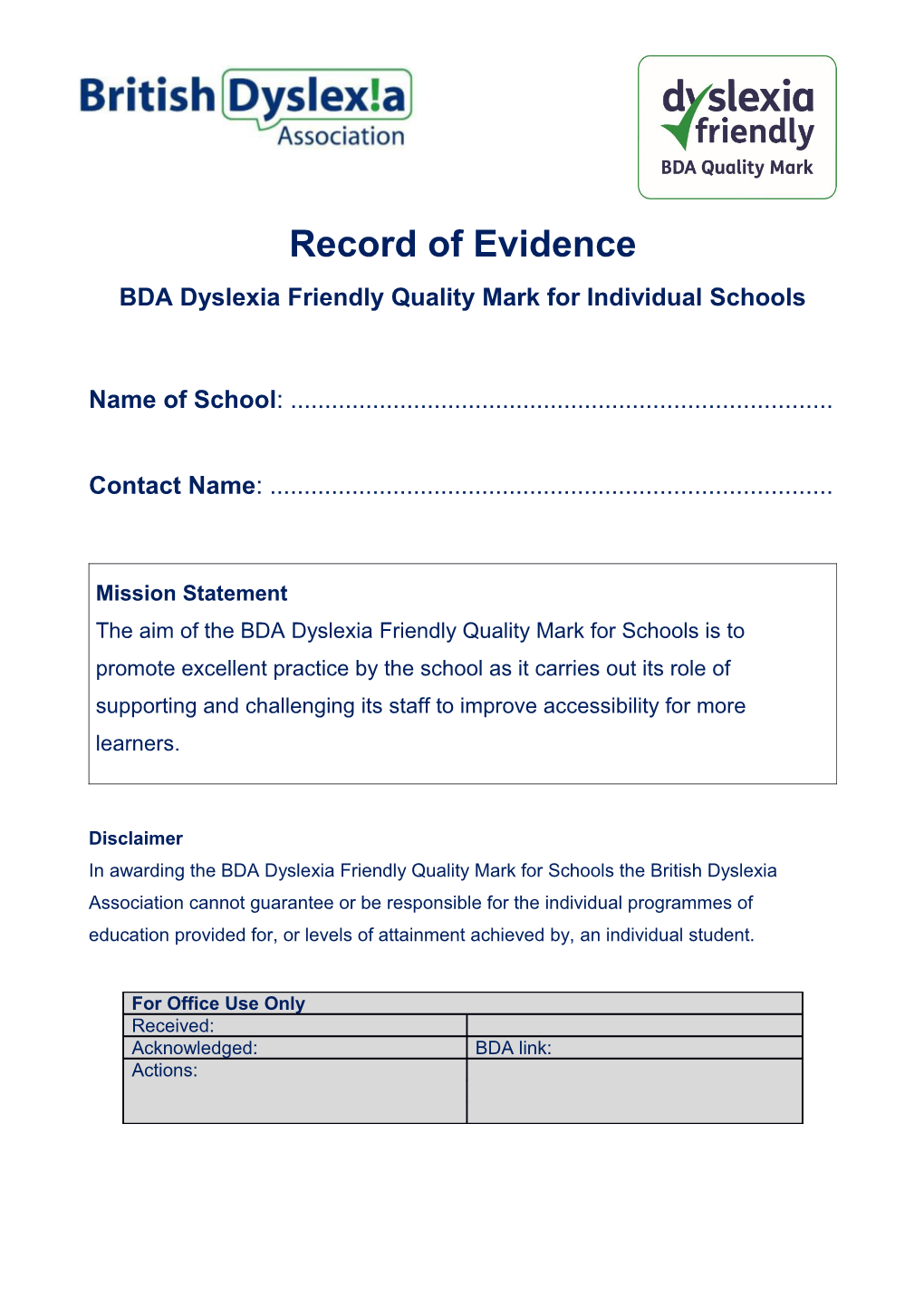 BDA Dyslexia Friendly Quality Mark for Individual Schools