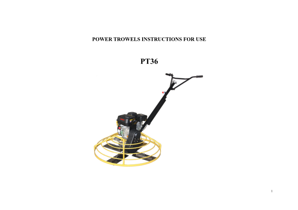 Power Trowels Instructions for Use