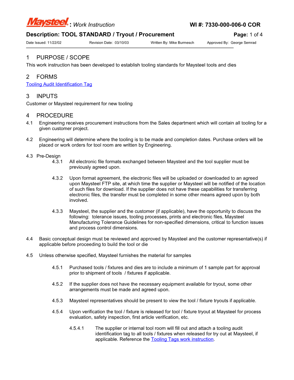 Tool Standard / Tryout / Procurement