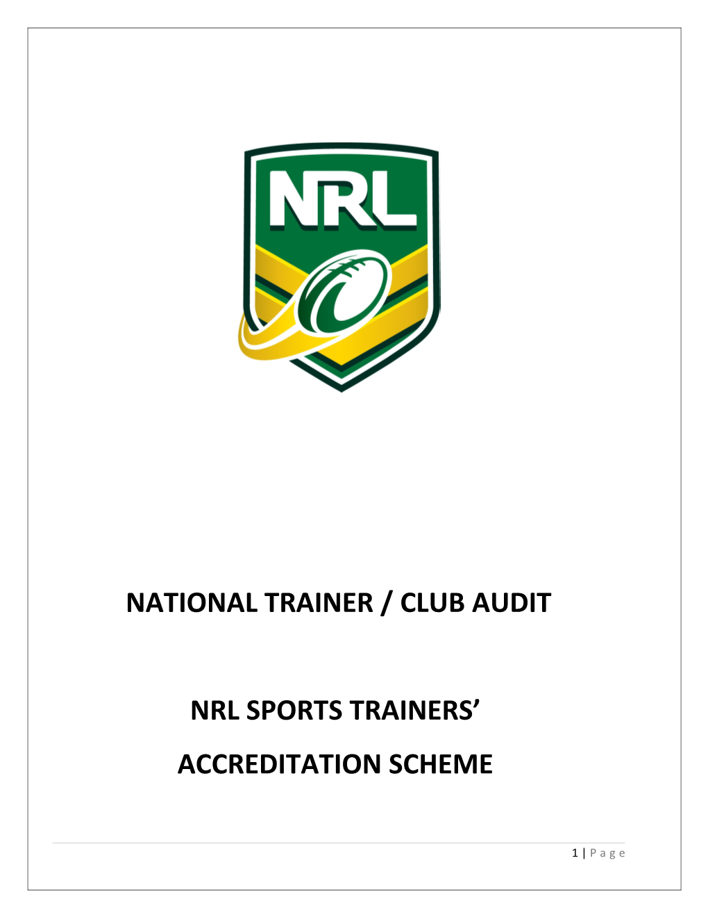 National Trainer / Club Audit