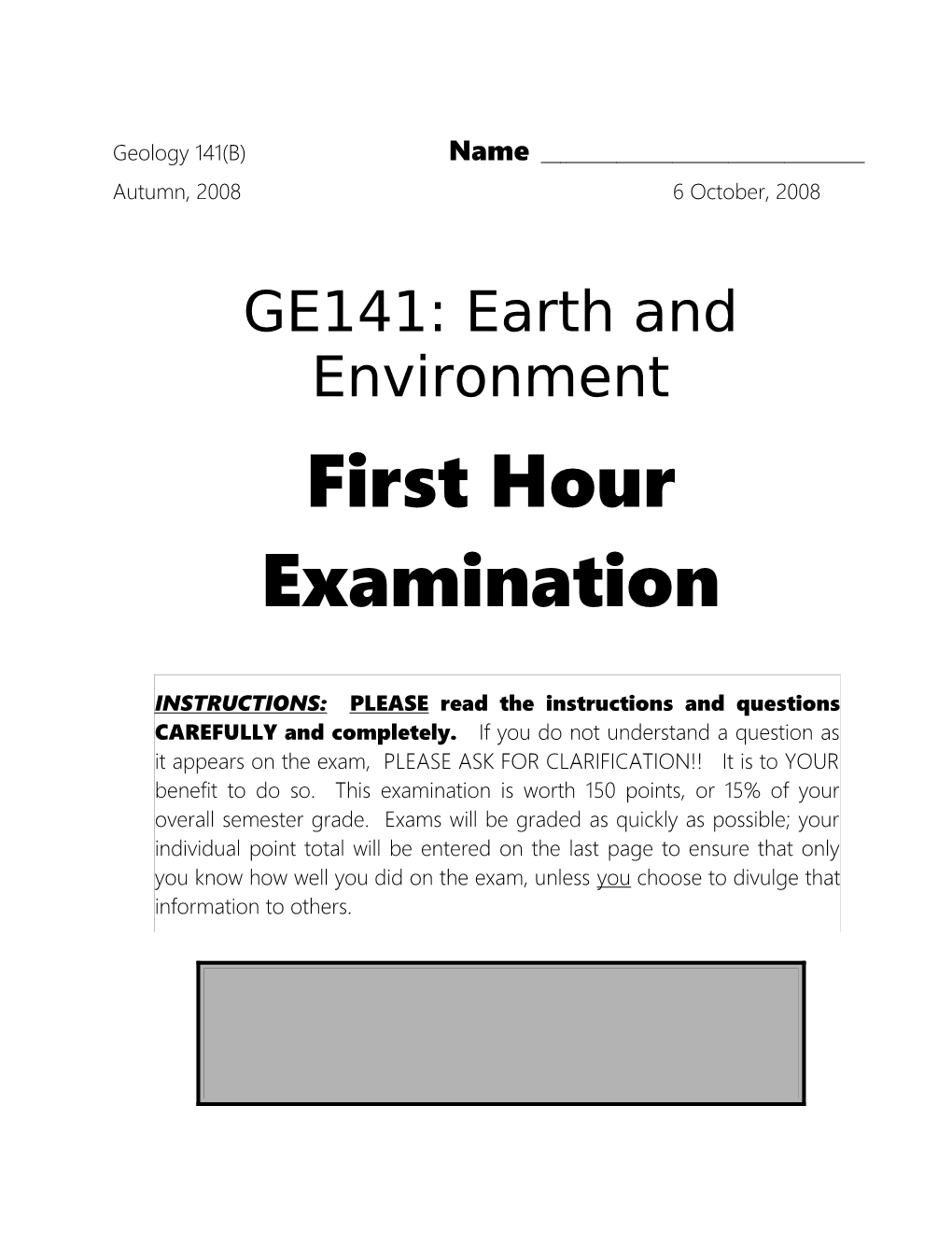 Geology 141(B): Fall, 2008First Hour Examination Page 1