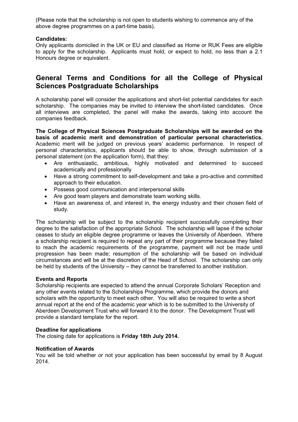 College of Physical Sciences Postgraduatescholarships for Students Commencing Postgraduate