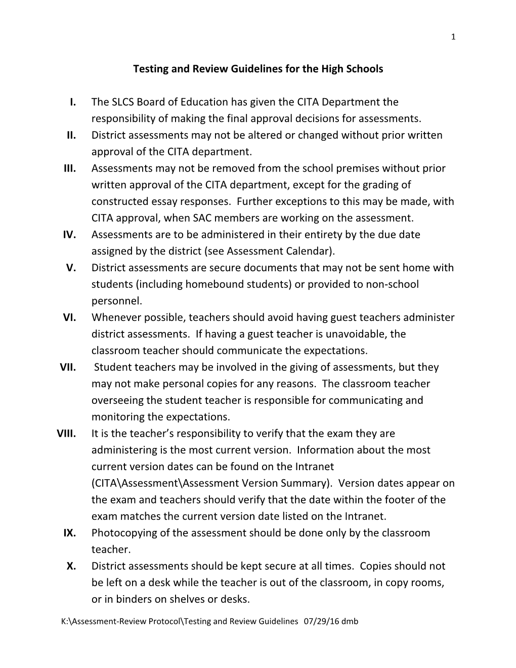 Testing and Review Guidelines for the High Schools