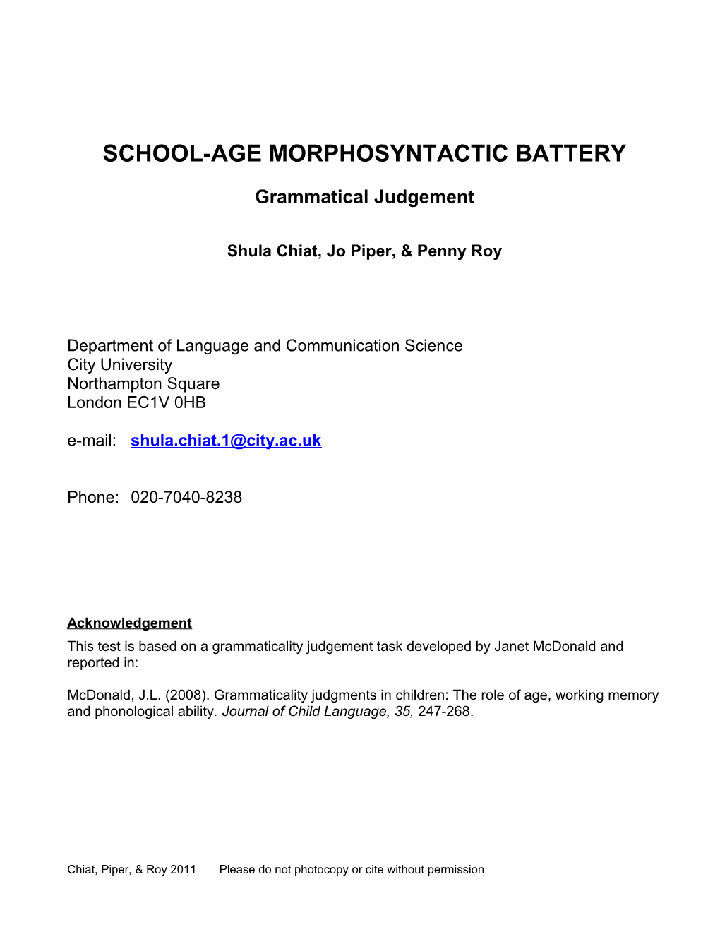 School-Age Morphosyntactic Battery