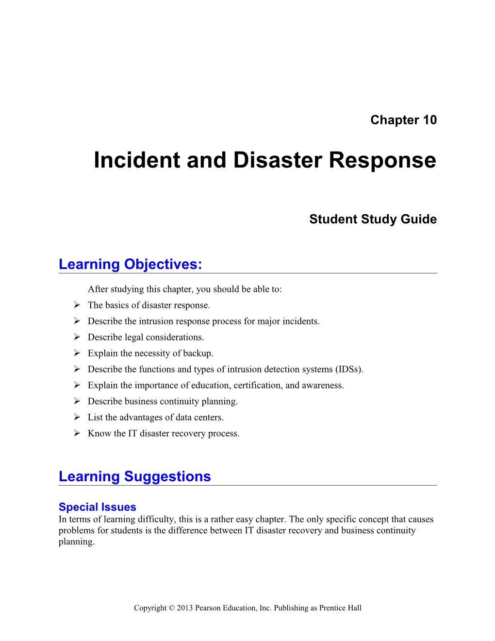Chapter 10: Incident and Disaster Response