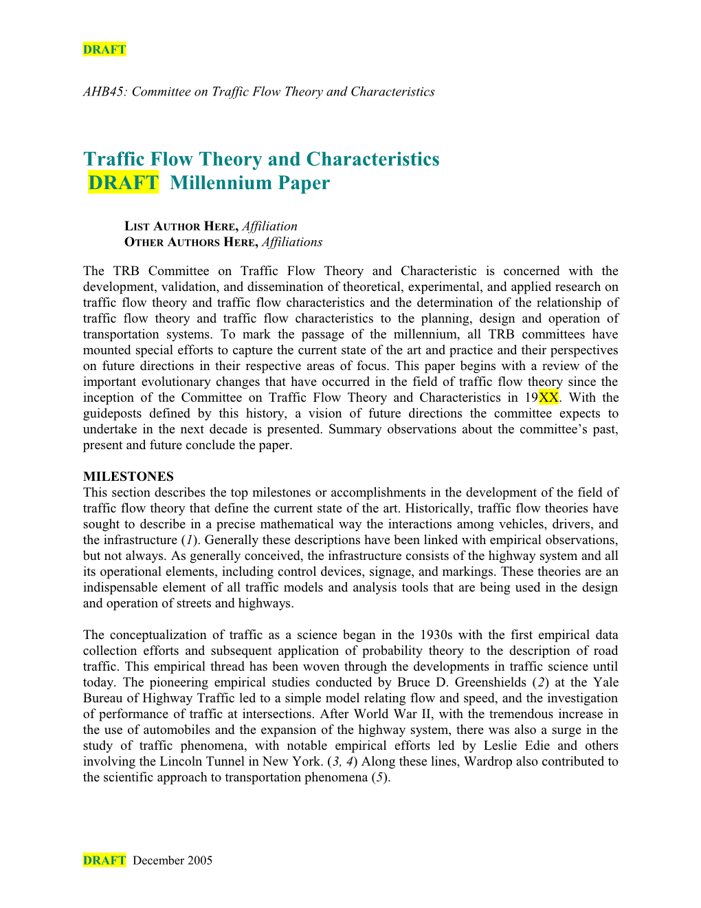 Top Milestones Or Accomplishments in the Development of the Field of Traffic Flow Theory