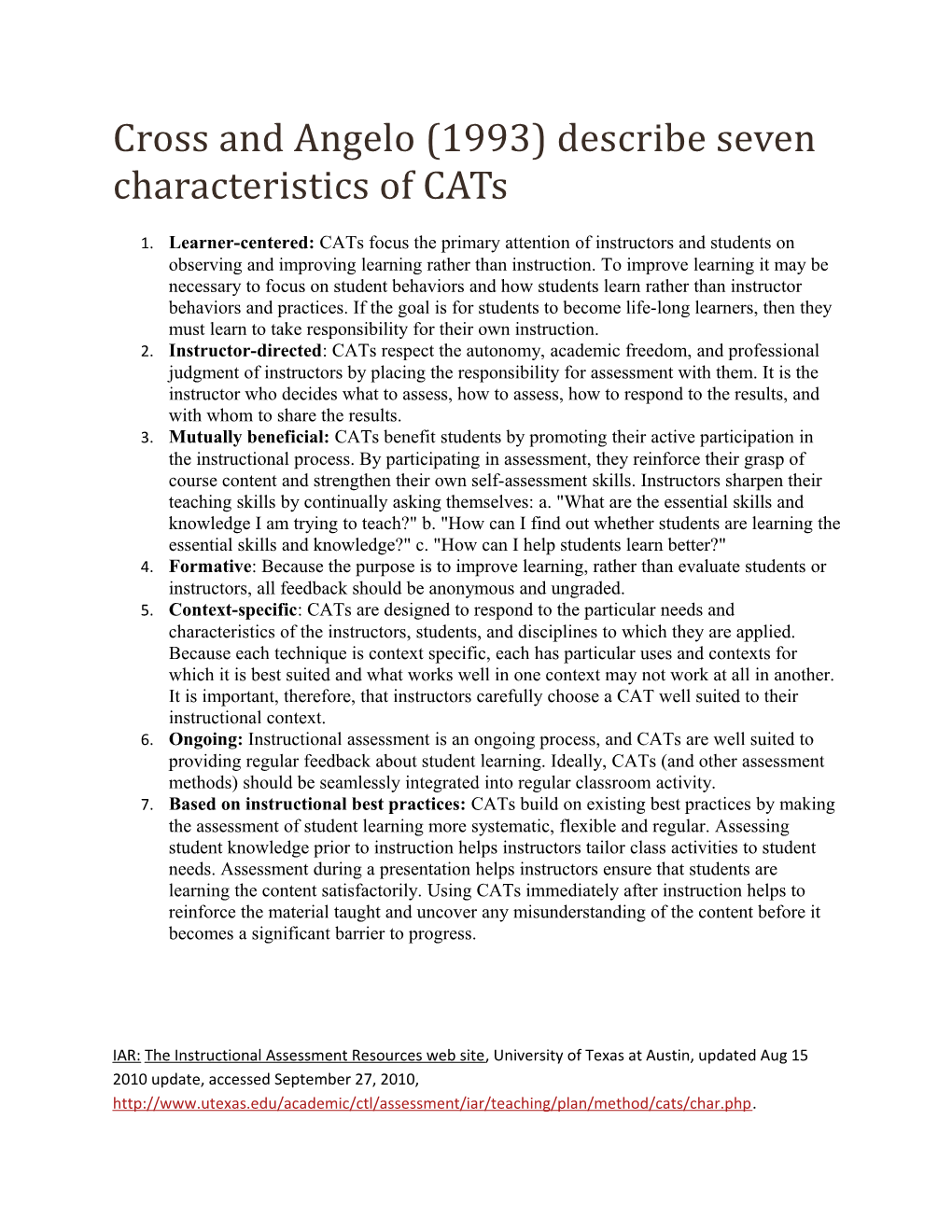 Cross and Angelo (1993) Describe Seven Characteristics of Cats
