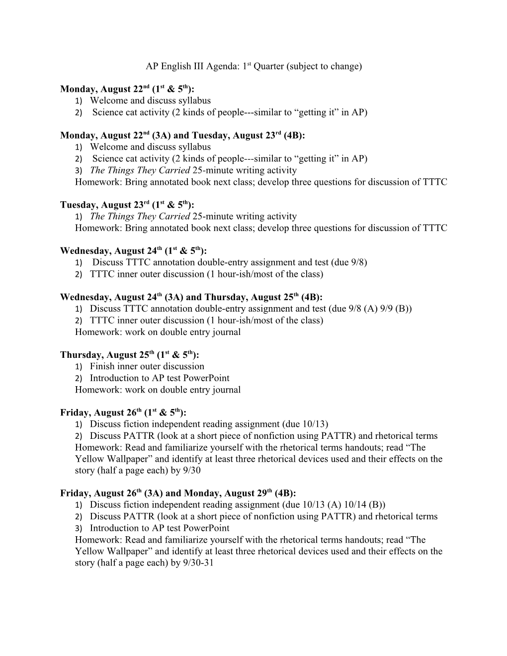 AP English III Agenda: 1St Quarter (Subject to Change)