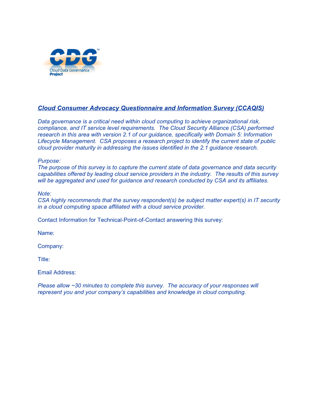 Cloud Consumer Advocacy Questionnaire and Information Survey (CCAQIS)