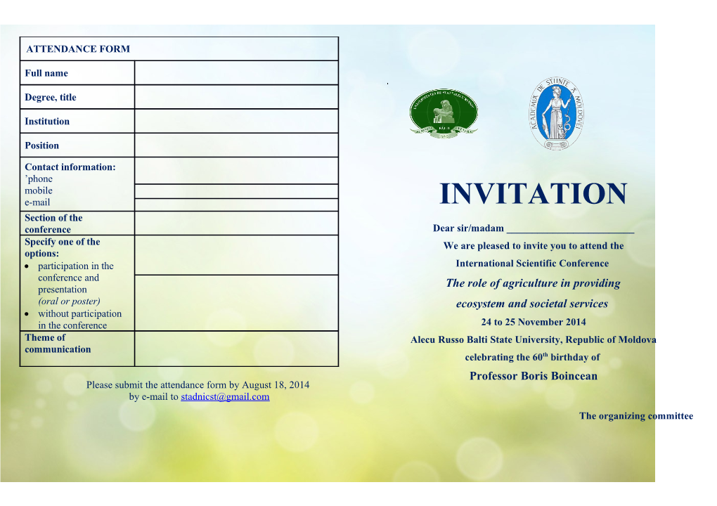 Please Submit the Attendance Form by August 18, 2014