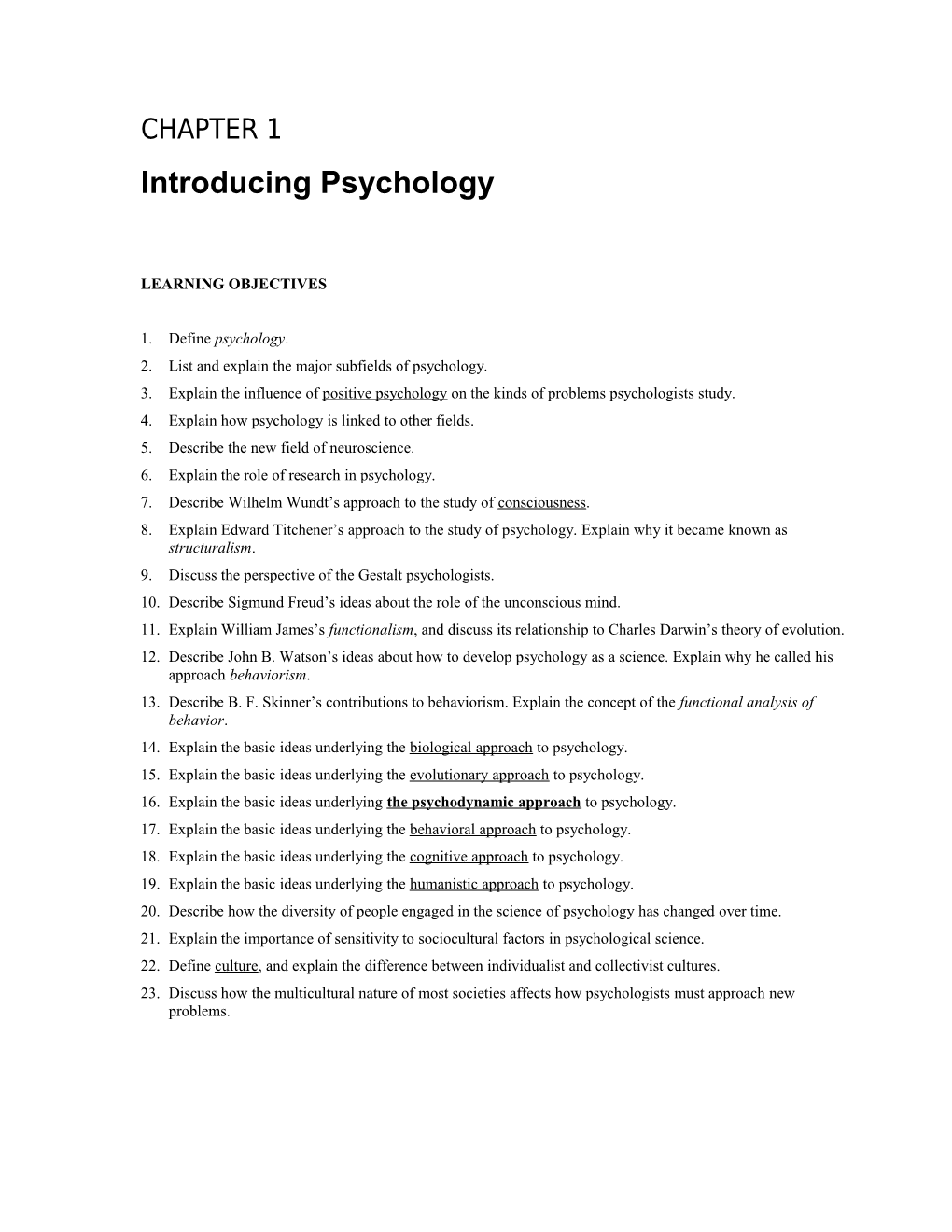Chapter 1: Introducing Psychology 1