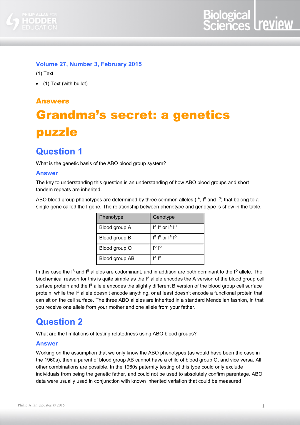 What Is the Genetic Basis of the ABO Blood Group System?