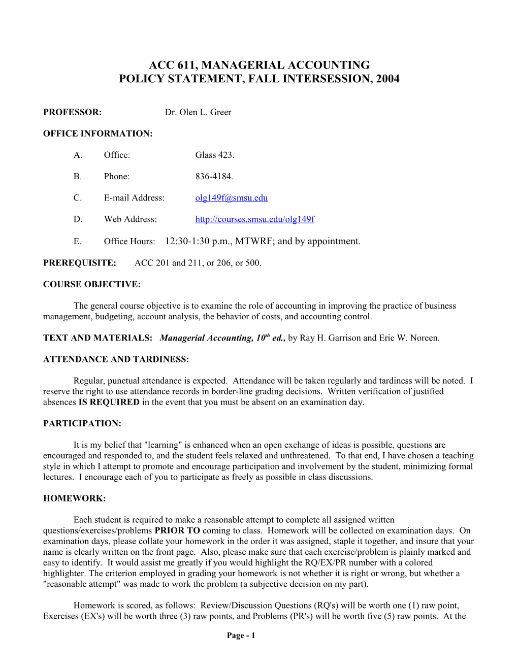 ACC 611 Policy Statement & Syllabus, Fall Intersession, 2004, Continued