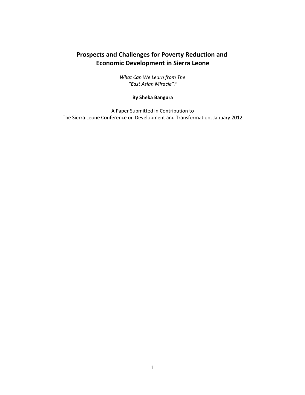 Prospects and Challenges for Poverty Reduction And