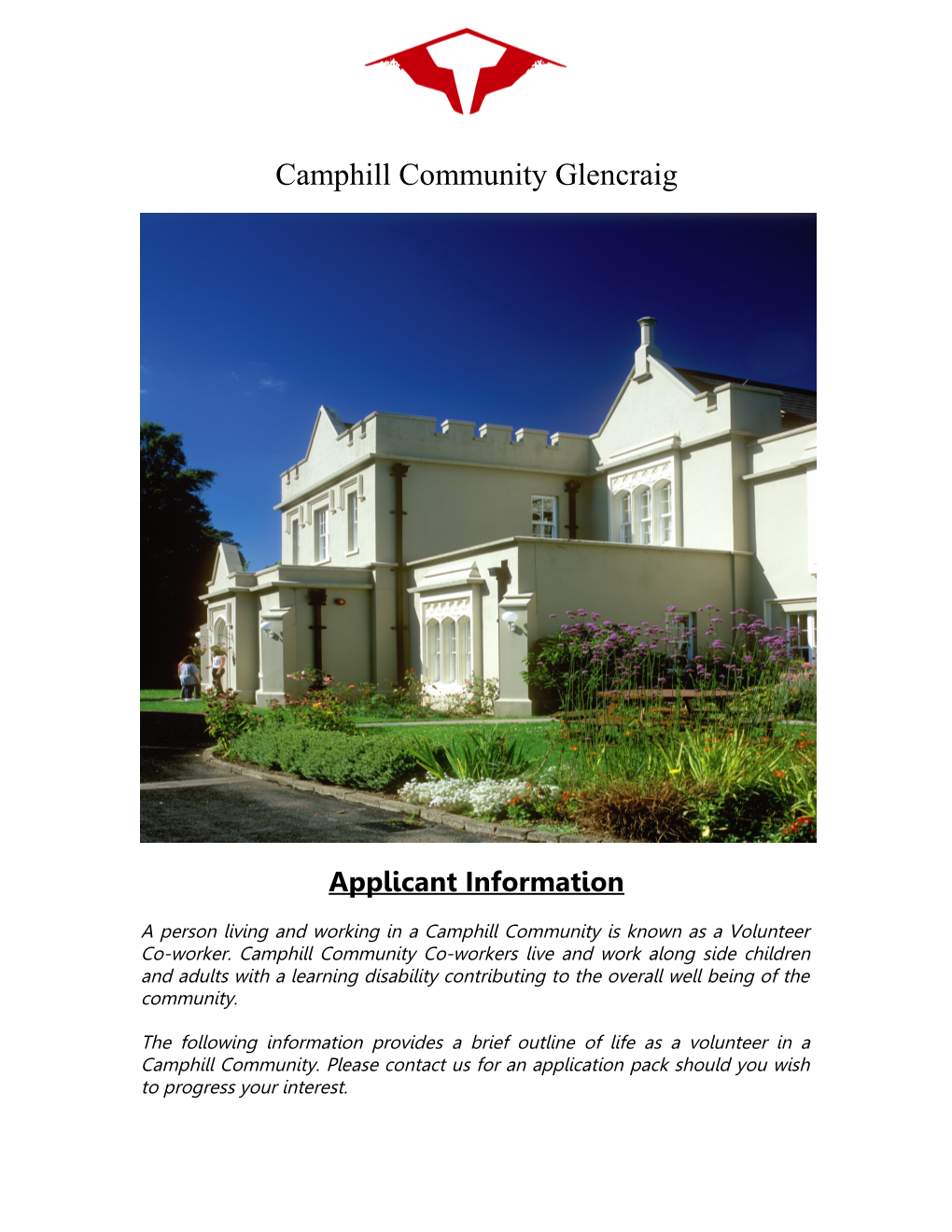 People, Interested to Join Camphill and Work and Live in a Camphill Community Call Themselves