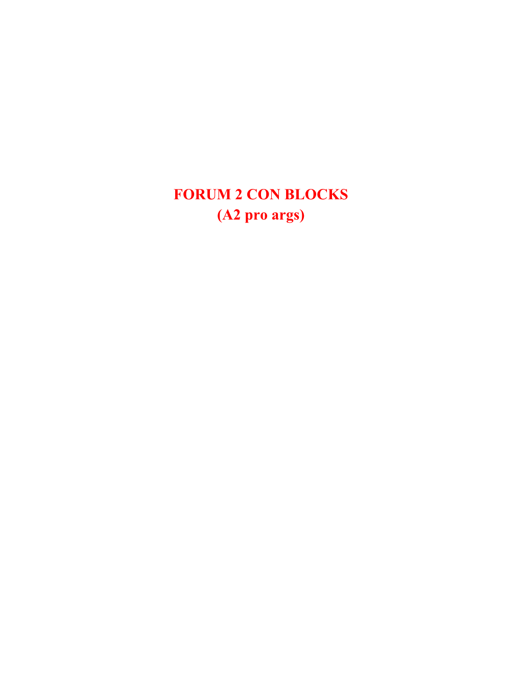 CON BLOCKS (A2 Pro Args)