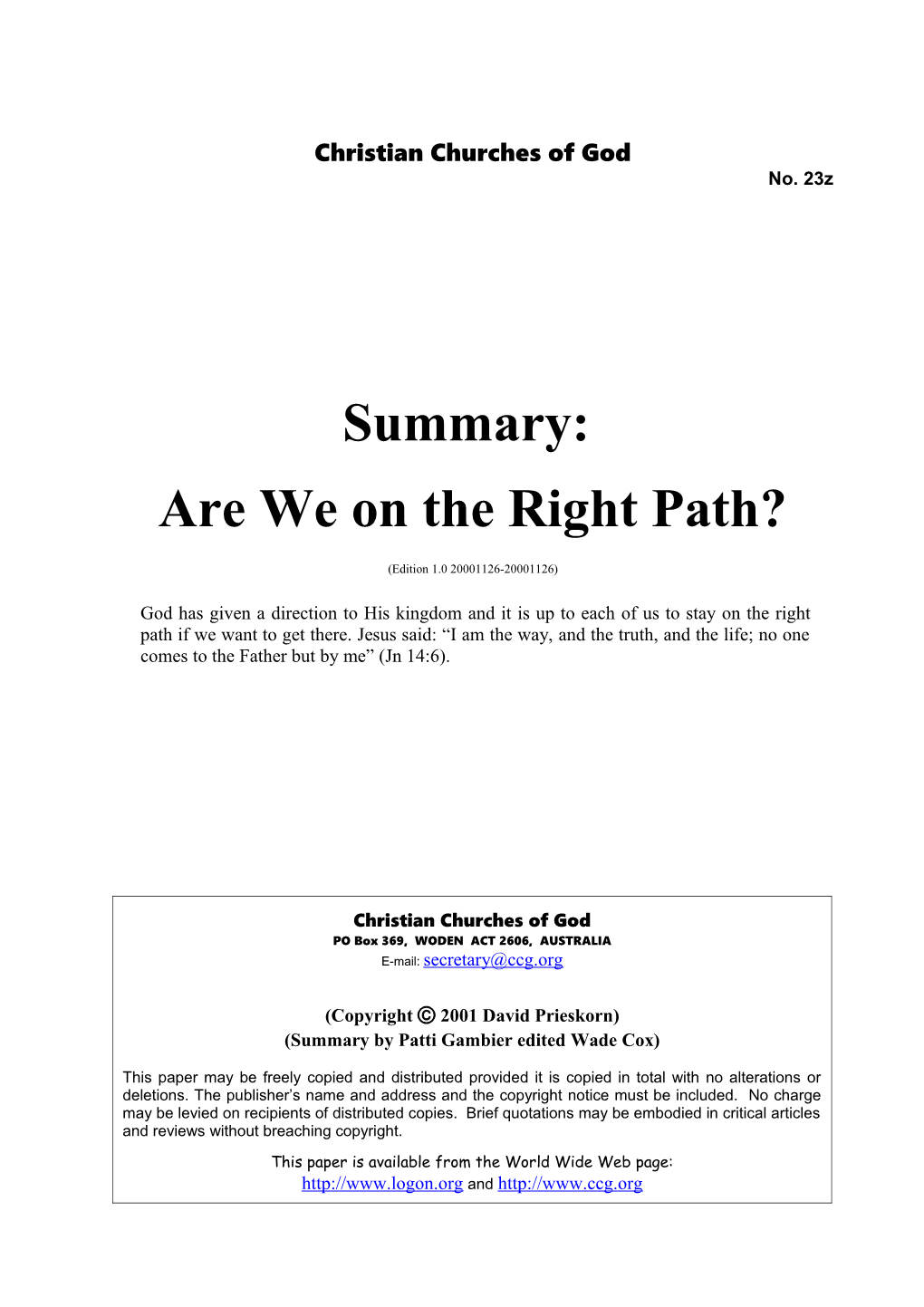 Summary: Are We on the Right Path? (No. 23Z)