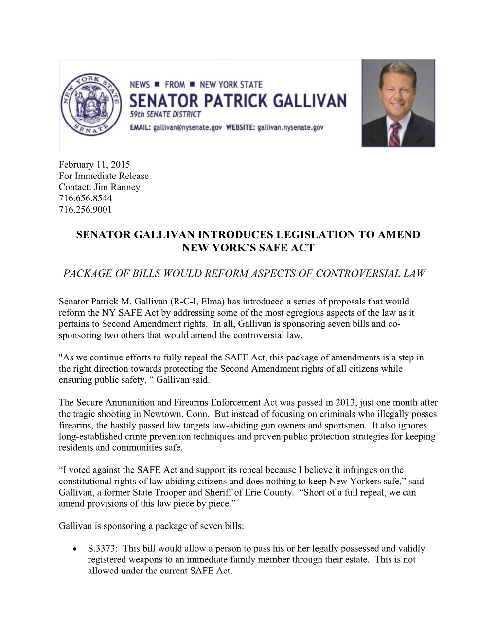 Senator Gallivan Introduces Legislation to Amend New York S Safe Act