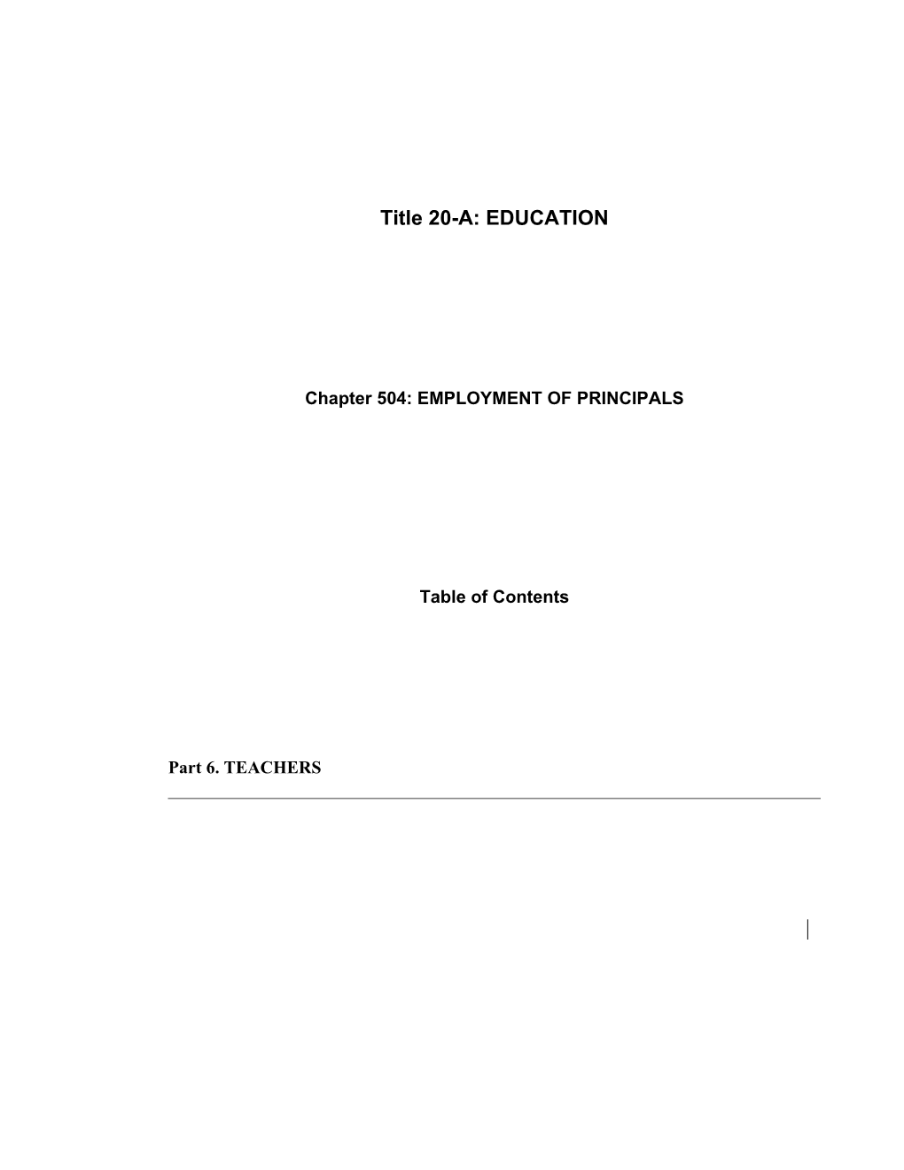 MRS Title 20-A, Chapter504: EMPLOYMENT of PRINCIPALS