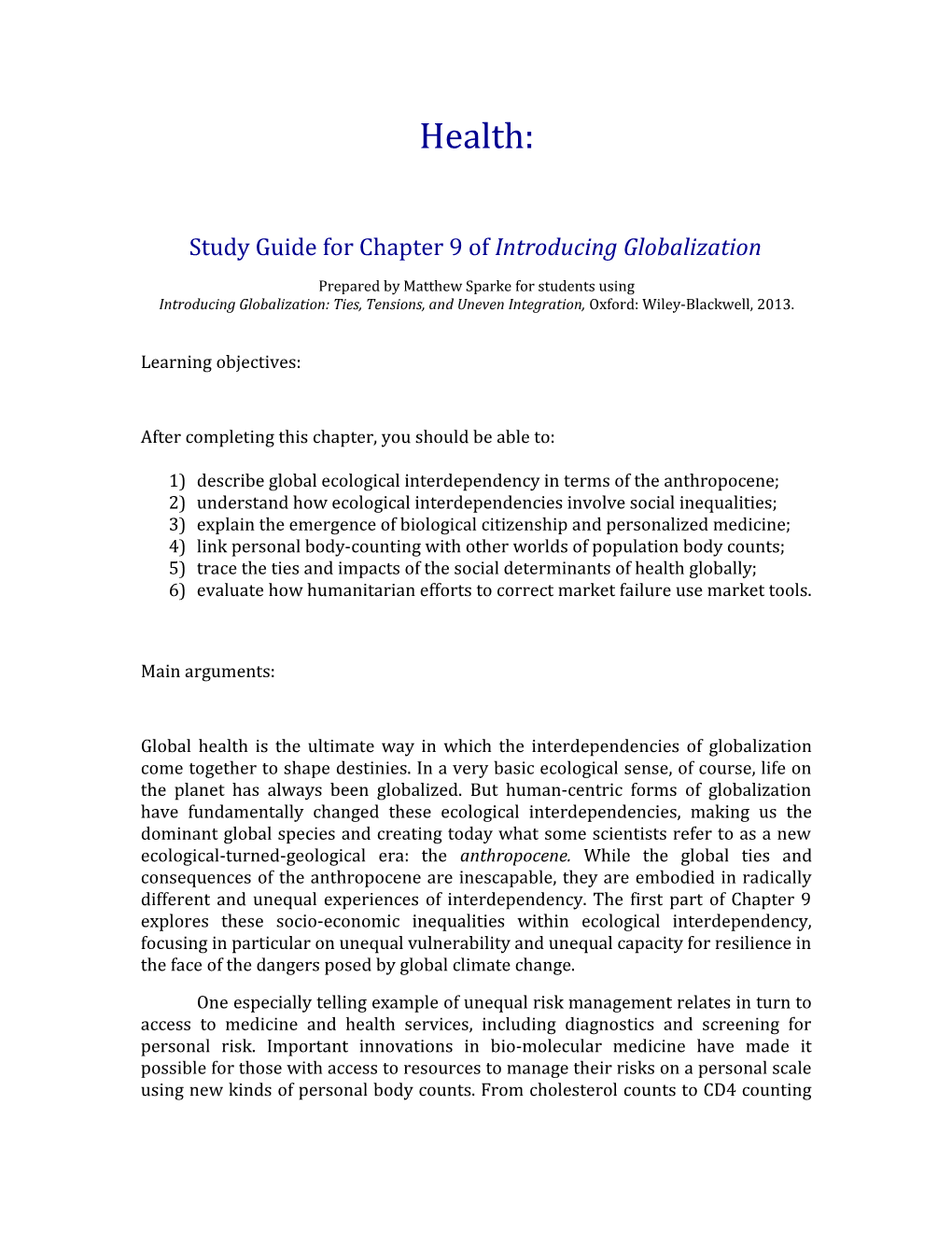 Study Guide for Chapter 9 of Introducingglobalization