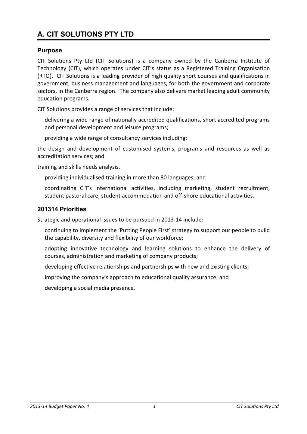 2013-14 Budget Paper 4: CIT Solutions Pty Ltd
