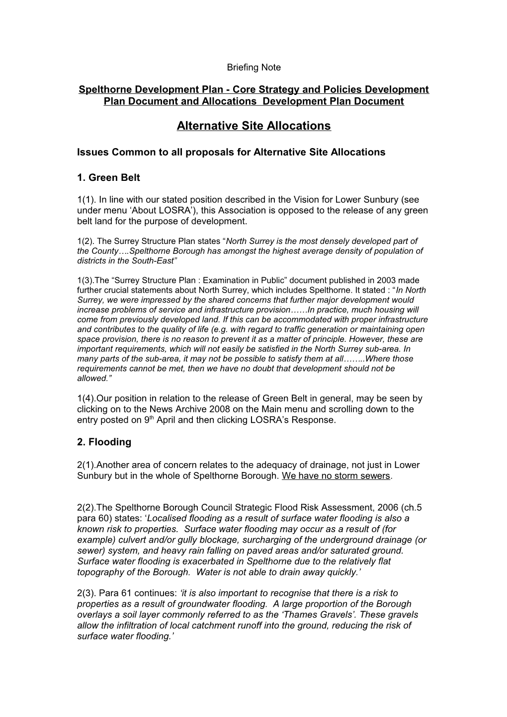 Issues Common to All Proposals for Alternative Site Allocations