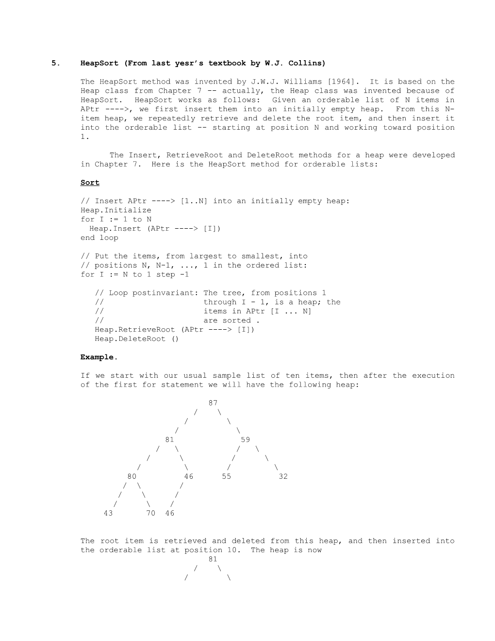 5.Heapsort (From Last Yesr S Textbook by W.J. Collins)