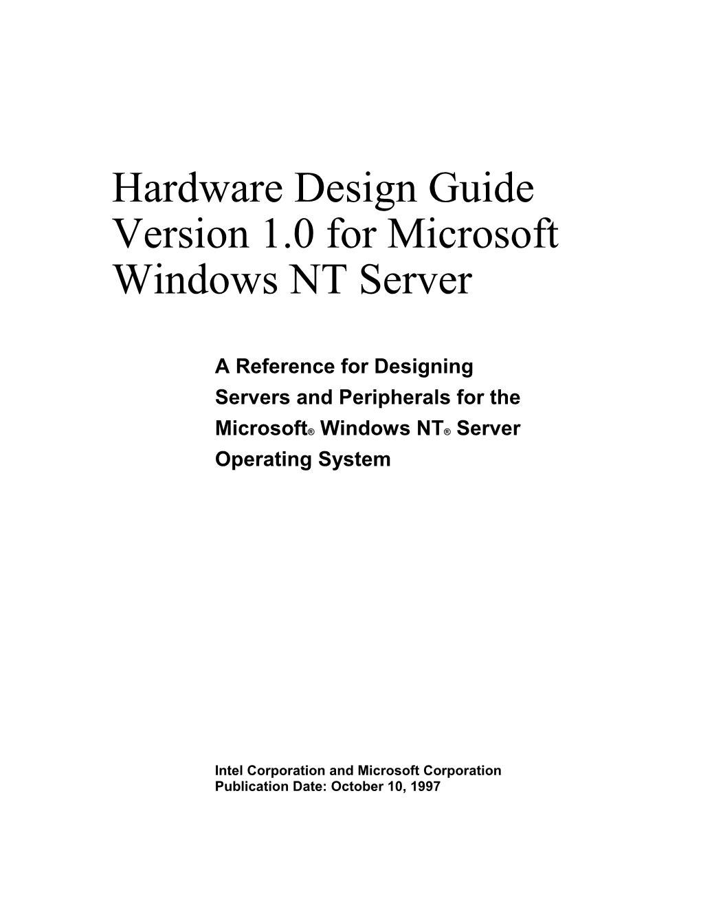 Hardware Design Guide Version 1.0 for Microsoft Windows NT Server