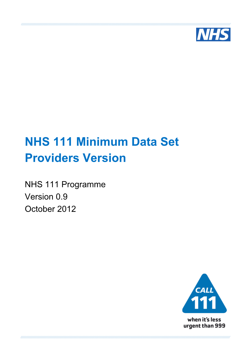 NHS 111 Minimum Data Set