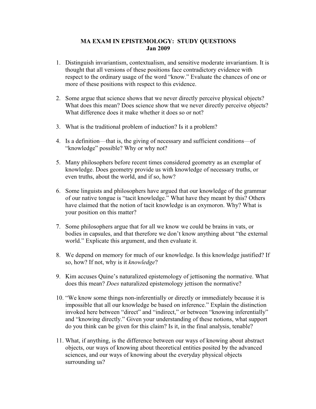 MA EXAM in EPISTEMOLOGY: STUDY QUESTIONS Jan 2009