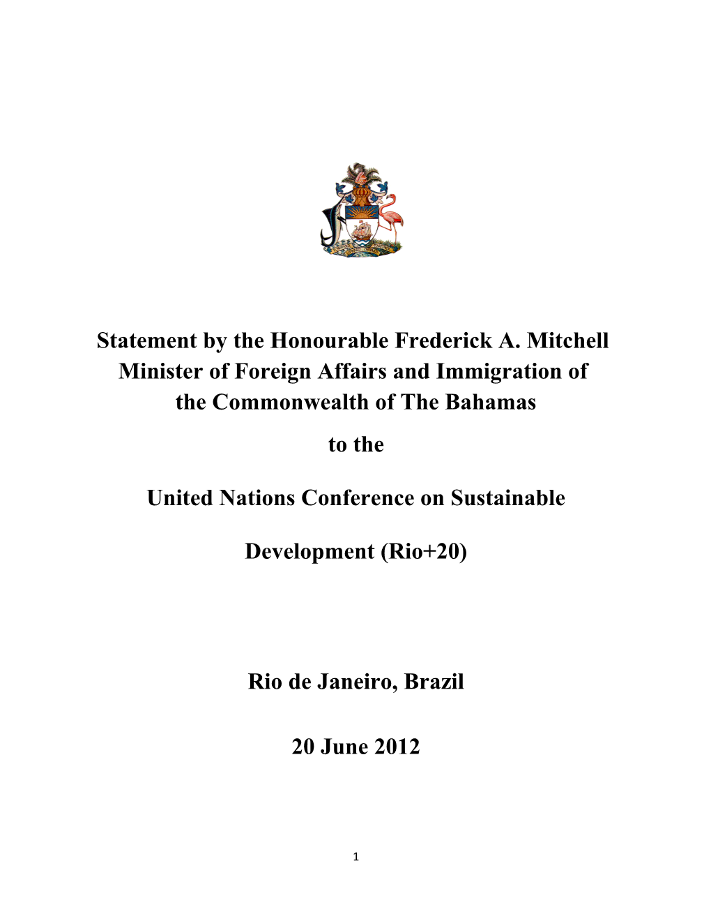 The 2012 United Nations Conference on Sustainable Development (Rio+20)