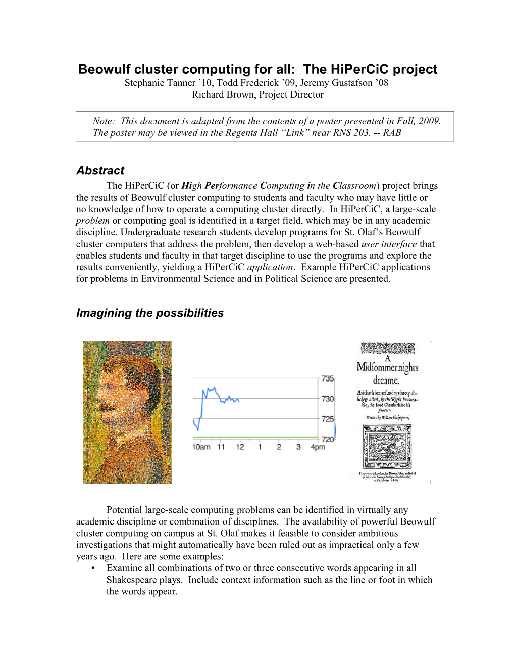 Beowulf Cluster Computing for All: the Hipercic Project