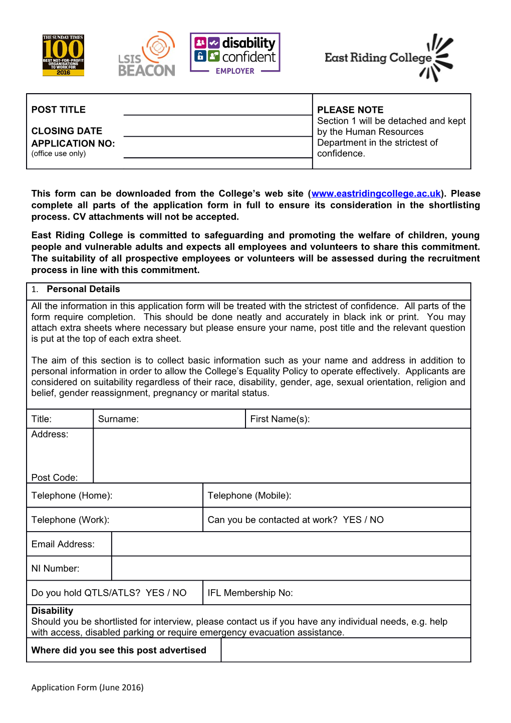 This Form Can Be Downloaded from the College S Web Site ( ). Please Complete All Parts