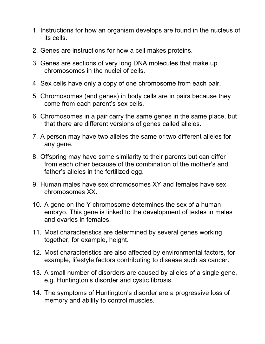 Instructions for How an Organism Develops Are Found in the Nucleus of Its Cells