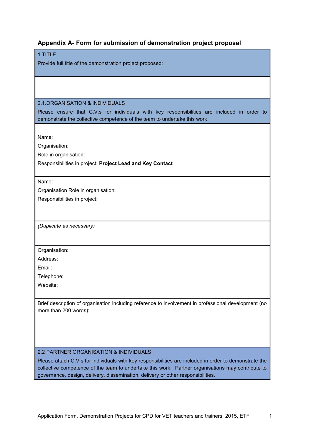 Appendix A- Form for Submission of Demonstration Project Proposal