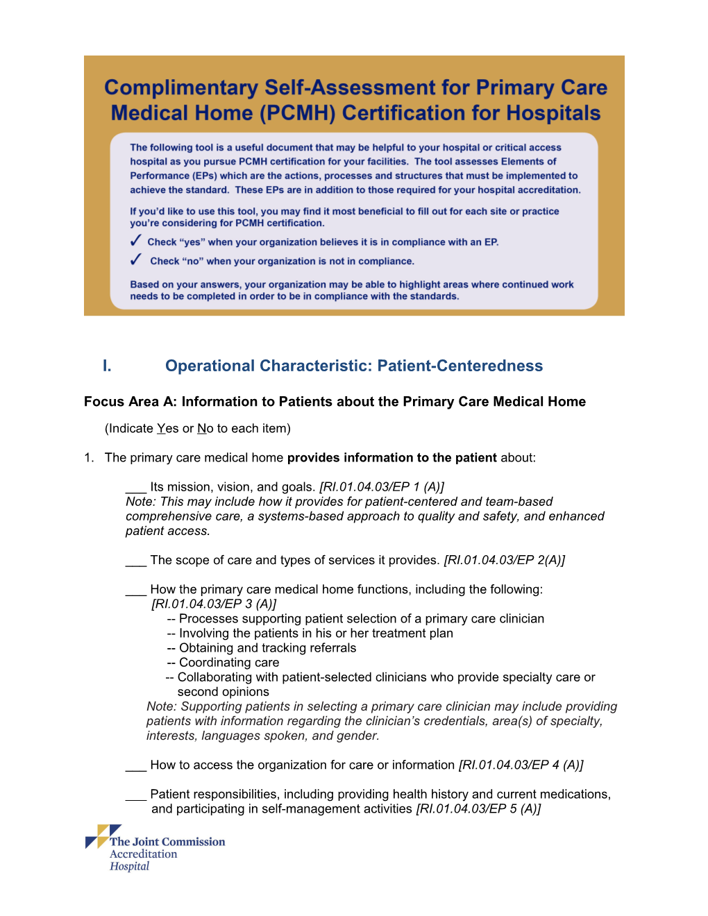 Focus Area A: Information to Patients Aboutthe Primary Care Medical Home