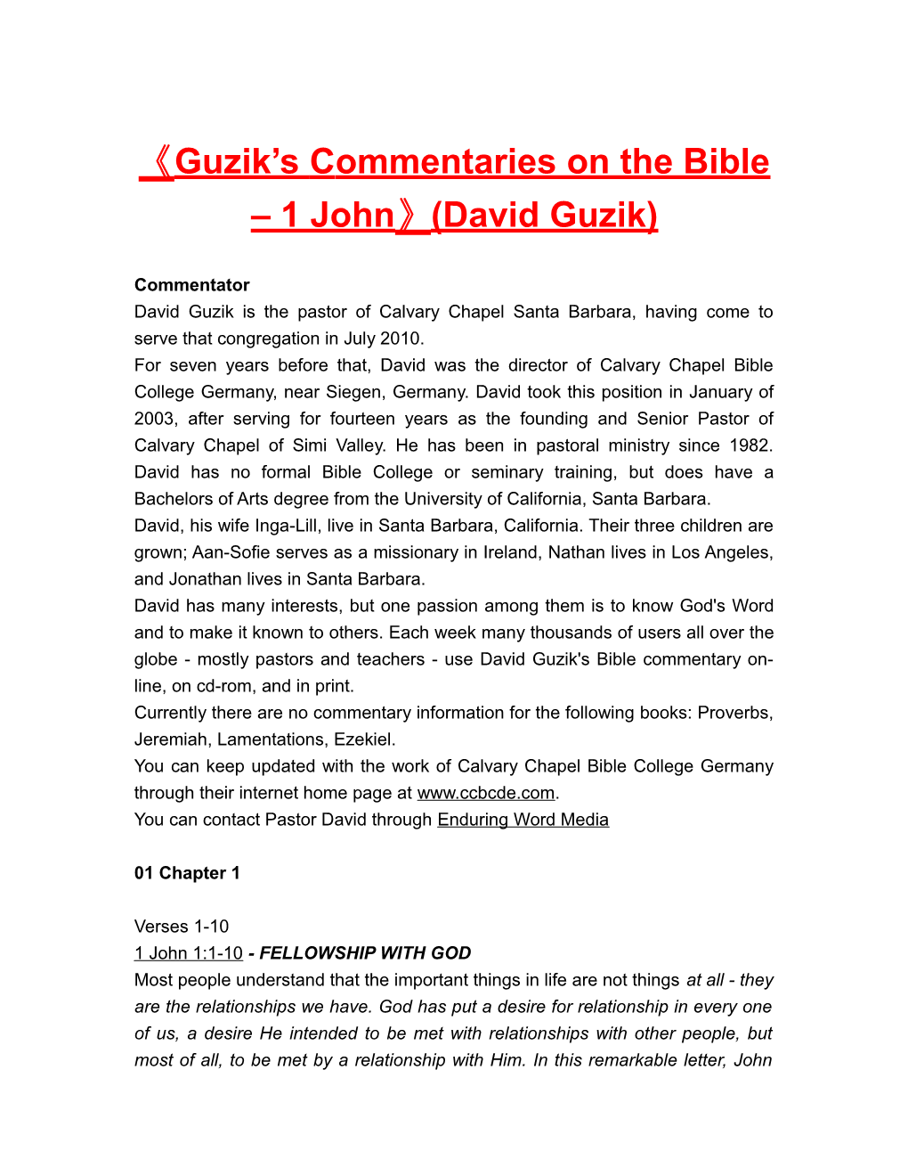 Guzik Scommentarieson the Bible 1 John (David Guzik)
