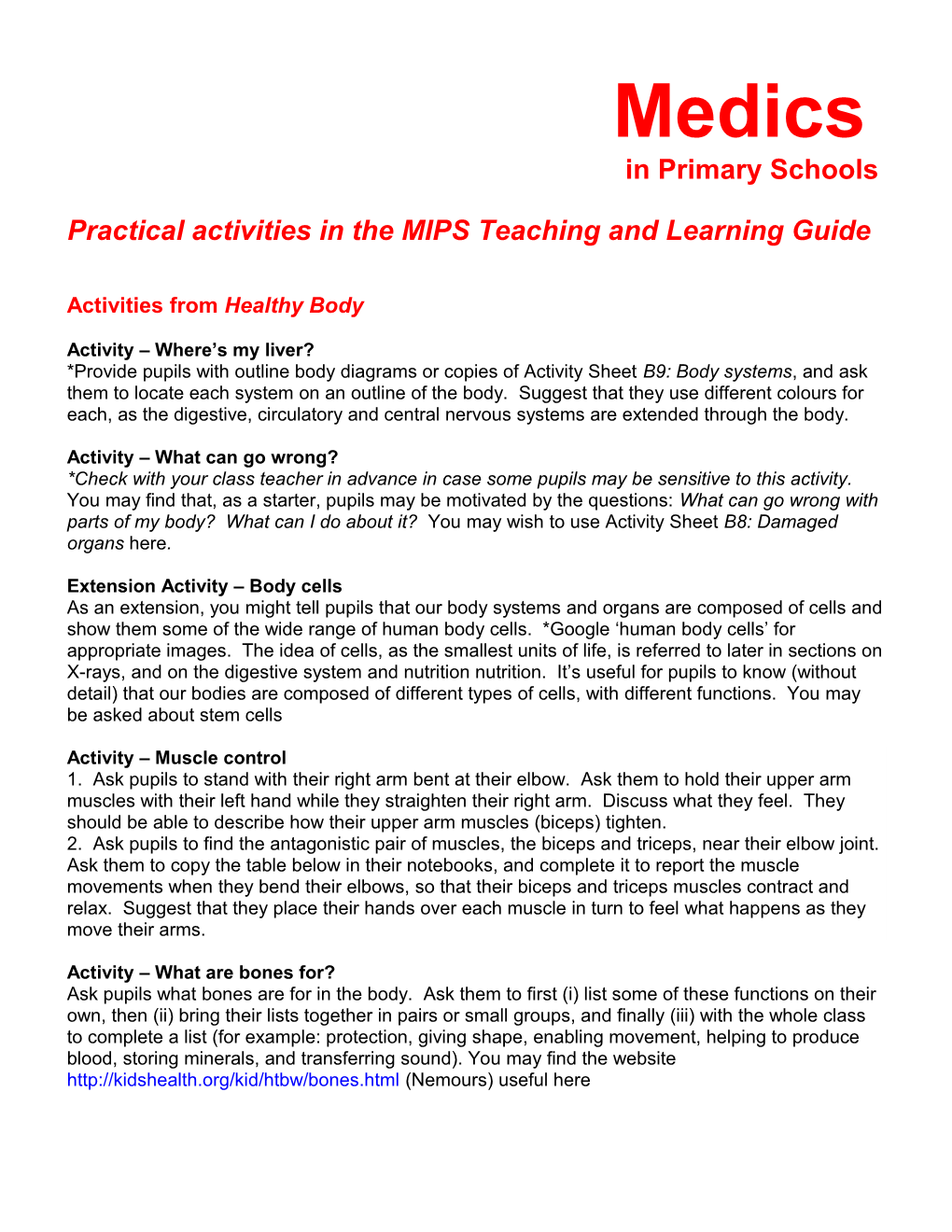 Medics in Primary Schools Activities