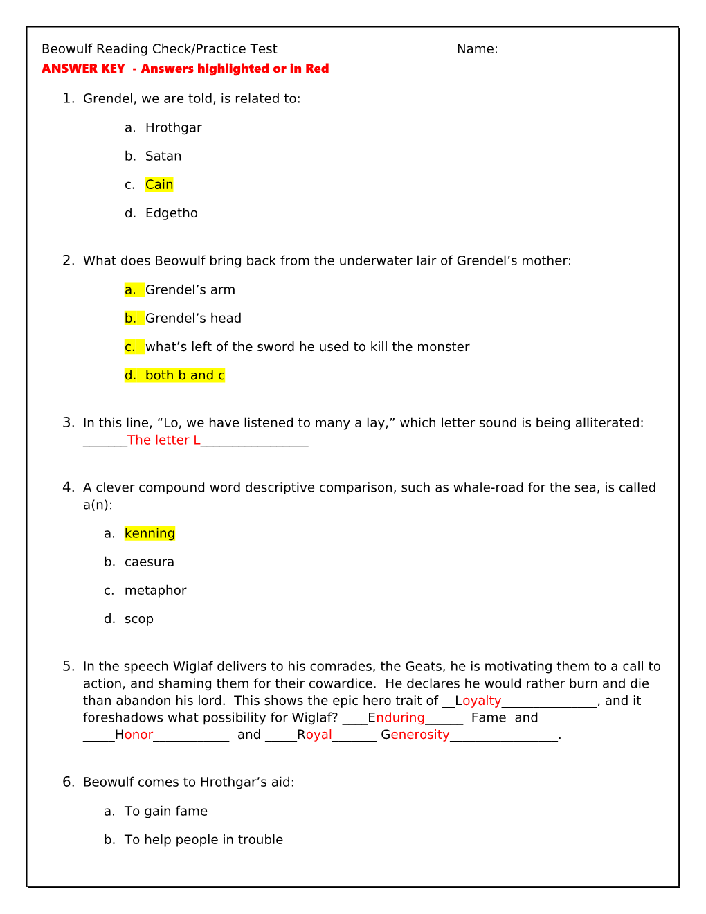 Beowulf Reading Check/Practice Testname: ANSWER KEY - Answers Highlighted Or in Red