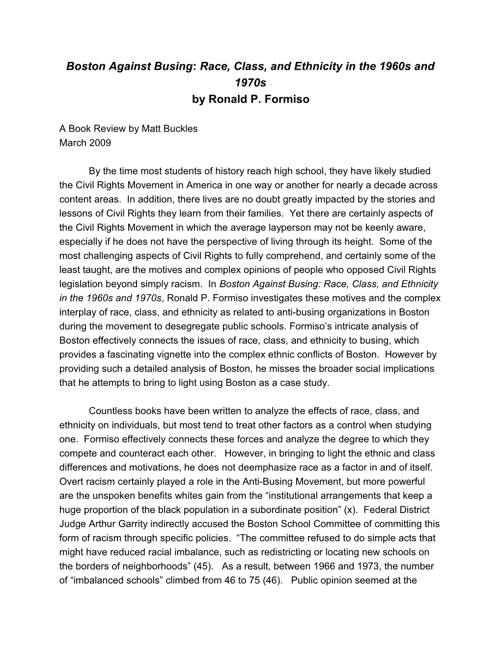 Boston Against Busing: Race, Class, and Ethnicity in the 1960S and 1970S