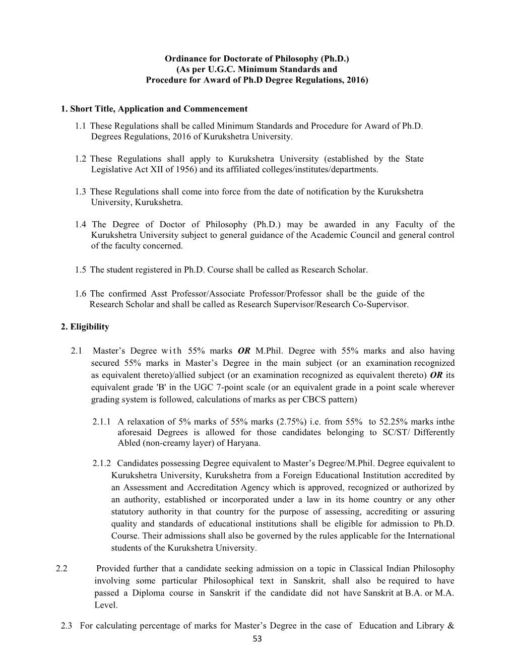 Ordinance for Doctorate of Philosophy (Ph.D.) (As Per U.G.C. Minimum Standards And